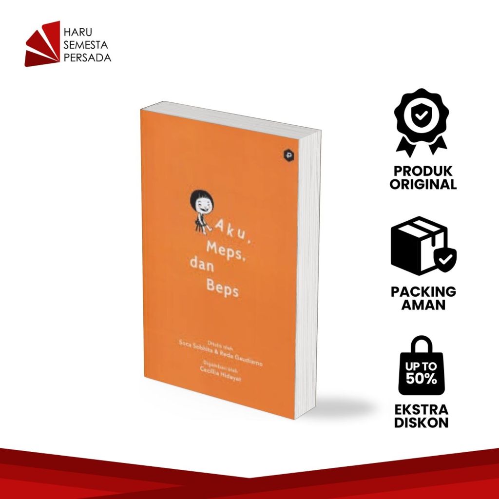 Novel Aku, Meps, dan Beps - Post Prest