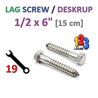 1/2 x 6" Inch Lag Screw Deskrup Baut Sekrup Kayu Fisher Kunci 19