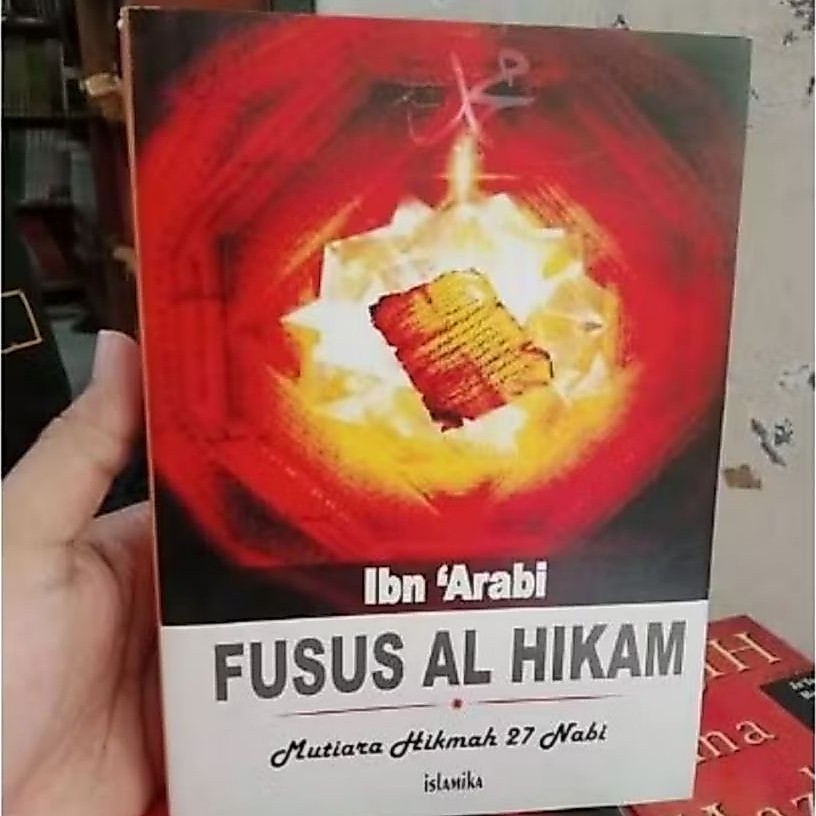 buku FUSUS AL HIKAM mutiara hikmah 27 nabi - Ibnu Arabi
