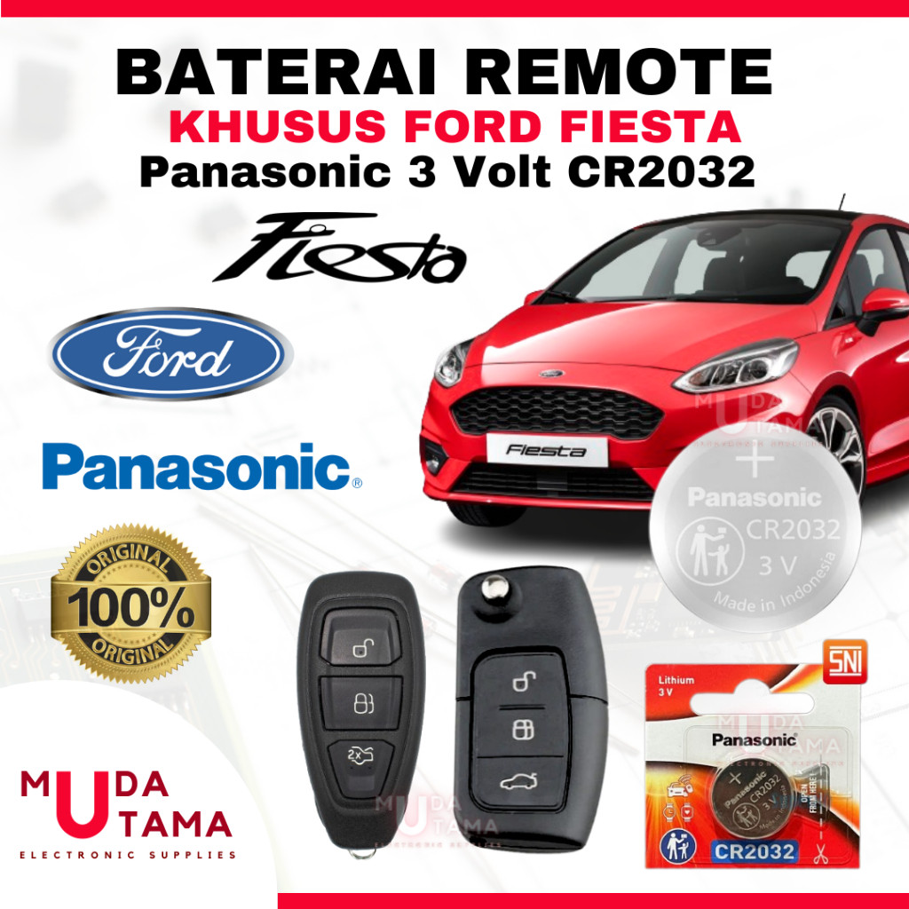 Baterai Remote Mobil FORD FIESTA - ORIGINAL PANASONIC CR2032 3 Volt | Battery Remote FORD FIESTA - B