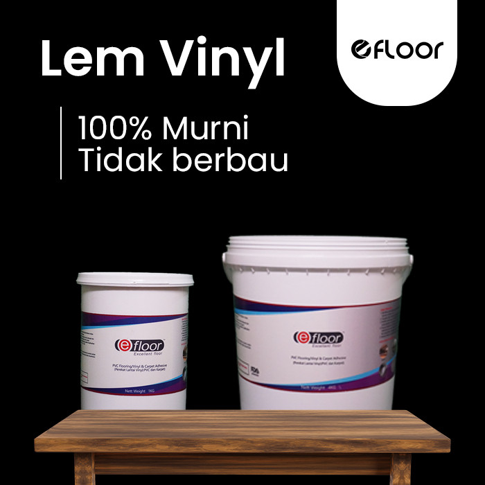Lem Vinyl Lem Karpet Lantai EFLOOR 1 KG 4 KG