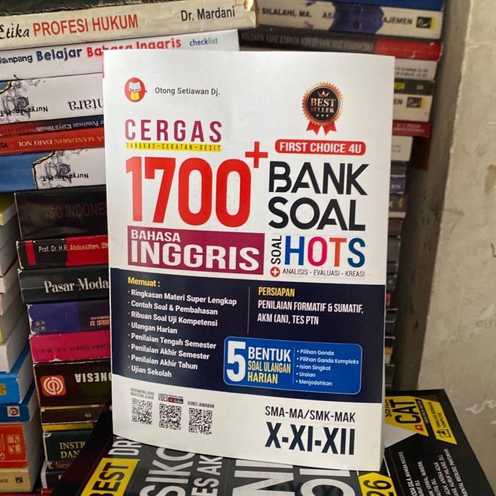 1700 BAHASA INGGRIS BANK SOAL HOTS untuk SMA/SMK KELAS X,XI,XII