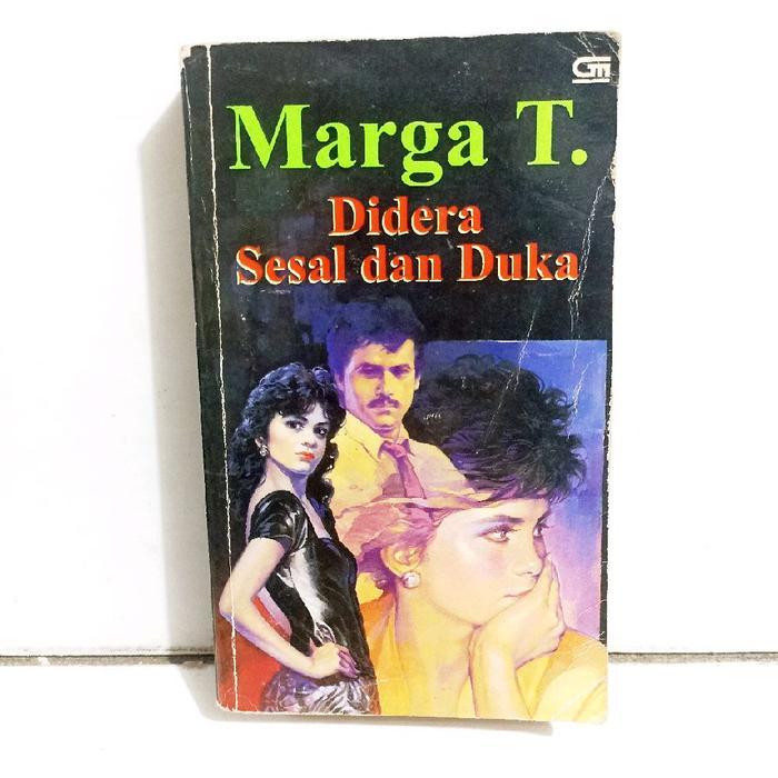 Novel Didera Sesal dan Duka oleh Marga T.