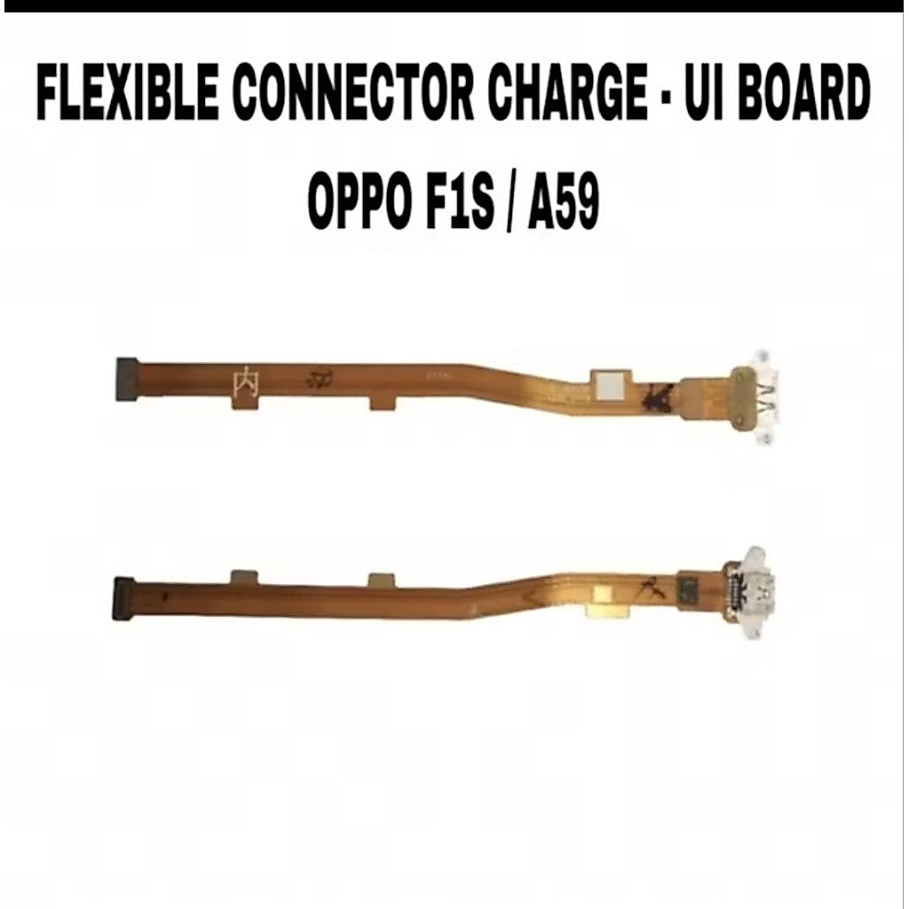 Flexibel Charger Oppo F1s / Oppo A59  Papan Cas Fullset IC Ori