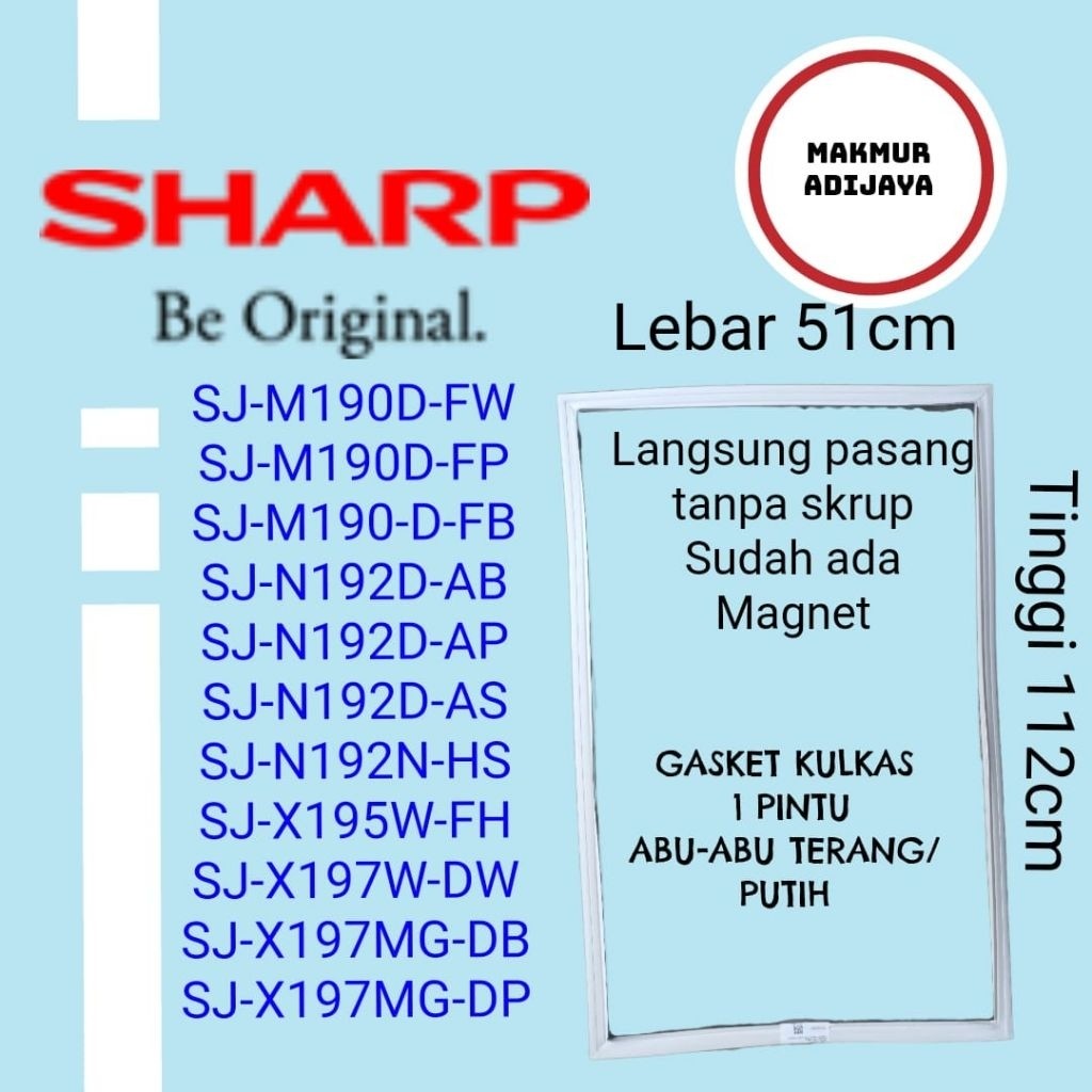 Gasket karet magnet kulkas sharp 1 pintu model SJ-M190 SJ-N192 SJ-X195 SJ-X197 Original