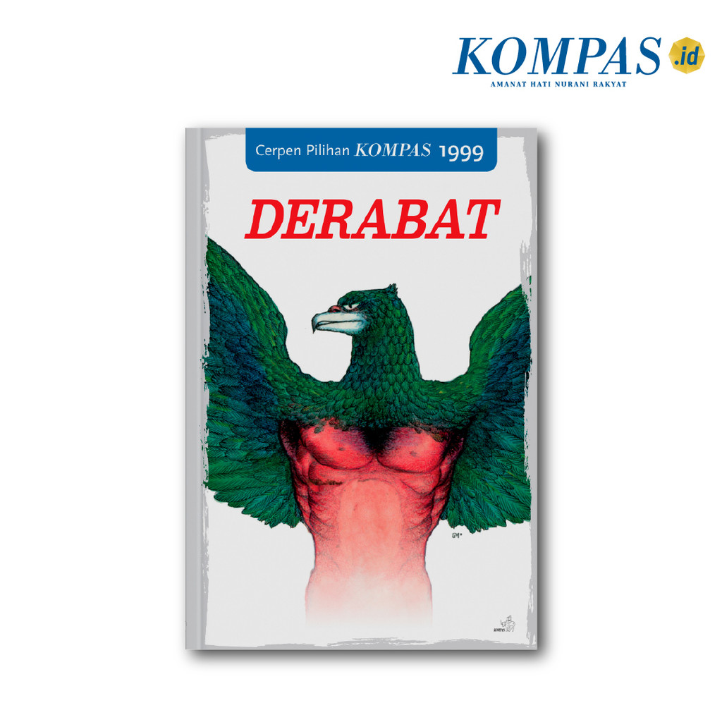 Cerpen Pilihan Kompas 1999 - Derabat