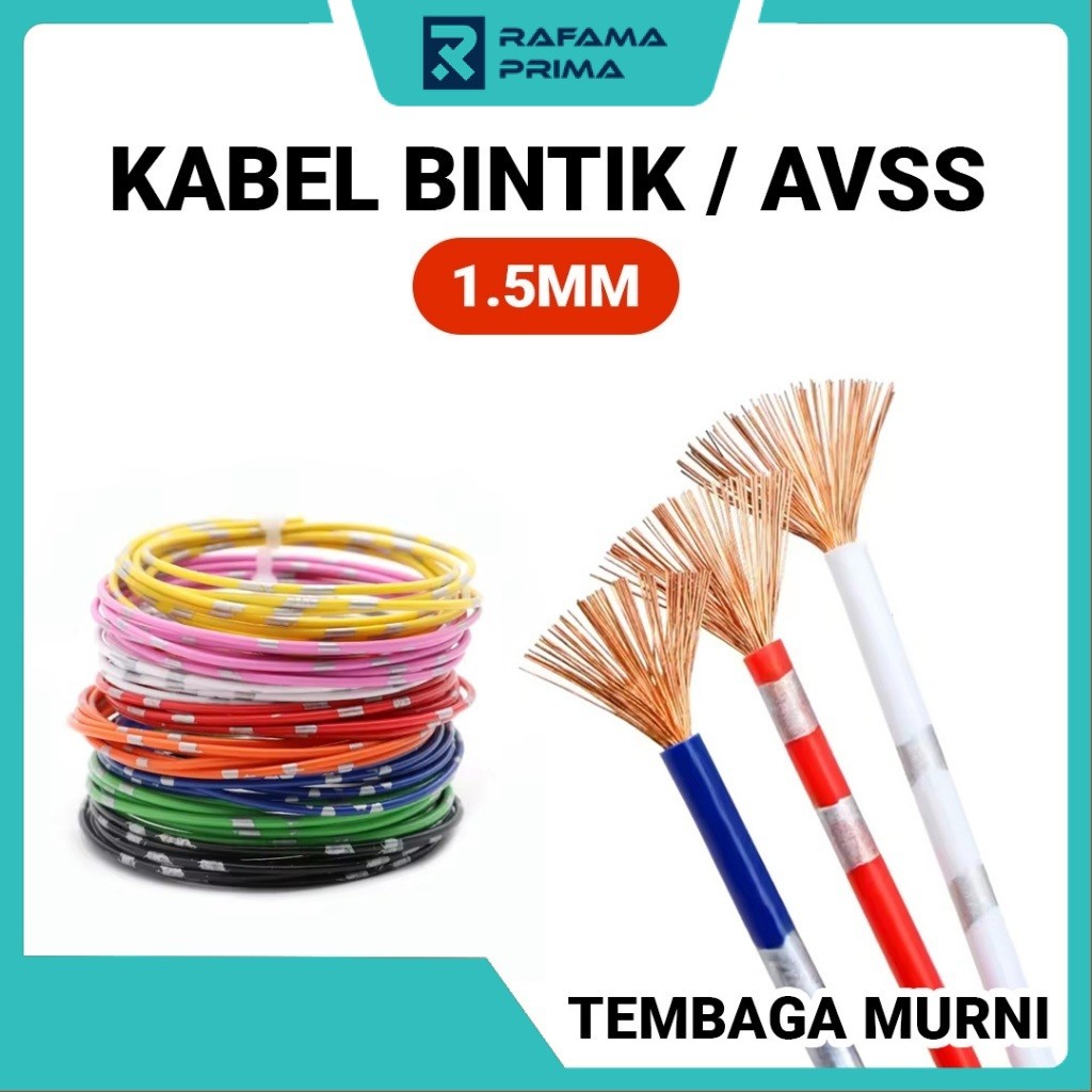 Kabel Bintik AVSS 1.5mm - Kabel Body Serabut Tembaga Murni