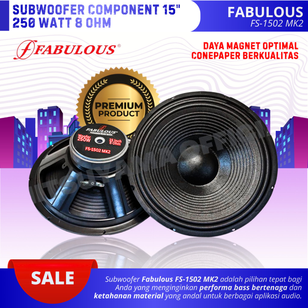 Subwoofer Speaker 15 In Fabulous FS-1502 MK2 Power 250 Watt 8 Ohm Woofer 15 In Double Coil Komponen 