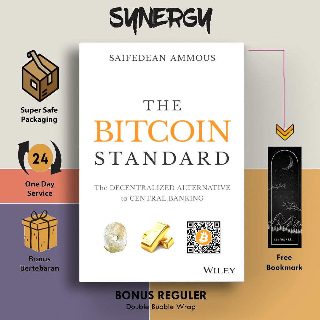 The Bitcoin Standard by Saifedean Ammous