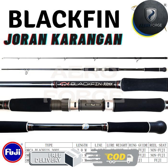 Joran Orca Blackfin Plus 330 dan Blackfin Non-Fuji 300 330 360 - Blackfin 3302