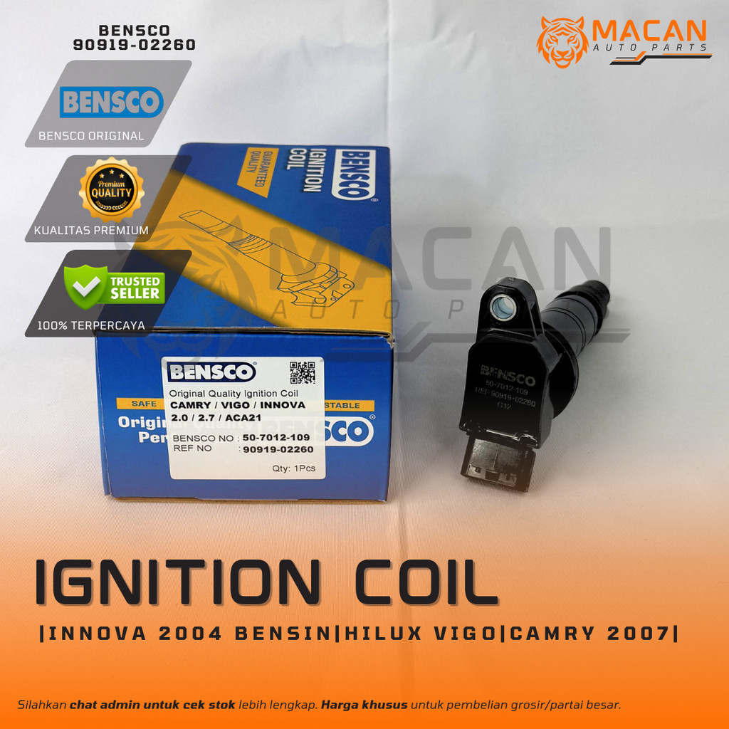 Ignition Coil Toyota Innova 2004 Bensin Hilux Vigo Camry 2007  Bensco 90919-02260 Koil Pengapian | O