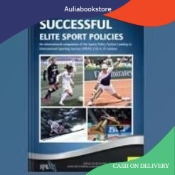 Book Successful elite sport policies : an international comparison of the sports policy factors lead