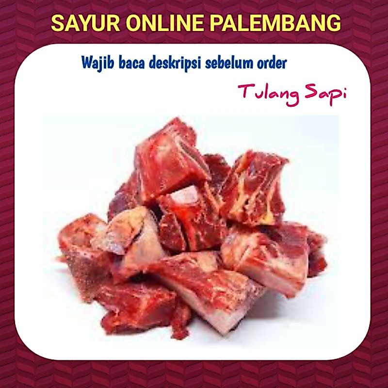 Tulang Sapi Acak - Pasar Toko Sayur Segar Online Palembang