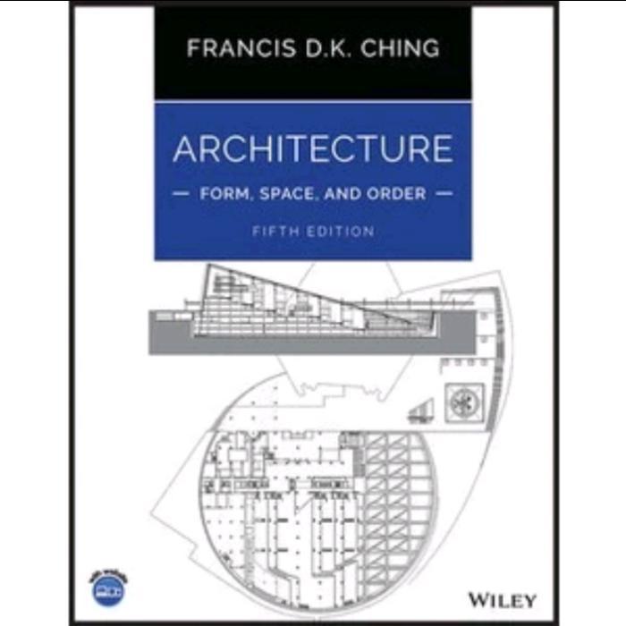 Buku Architecture Form, Space, and Order, 5th Edition (Francis D. K. Ching)