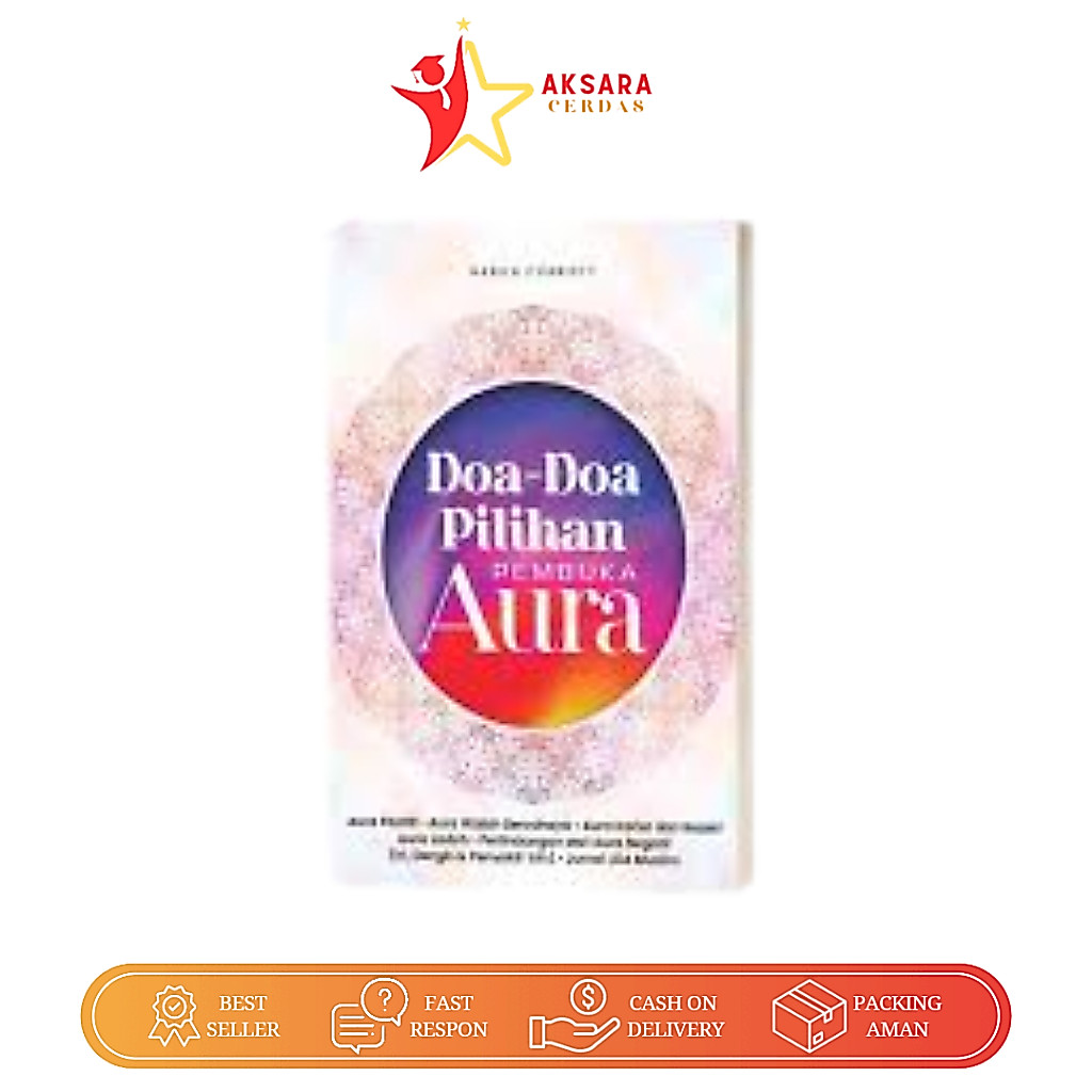 Buku Doa-doa Pilihan Pembuka Aura Positif Wajah Beraura Karier dan Rezeki Karya Nabila Charisty