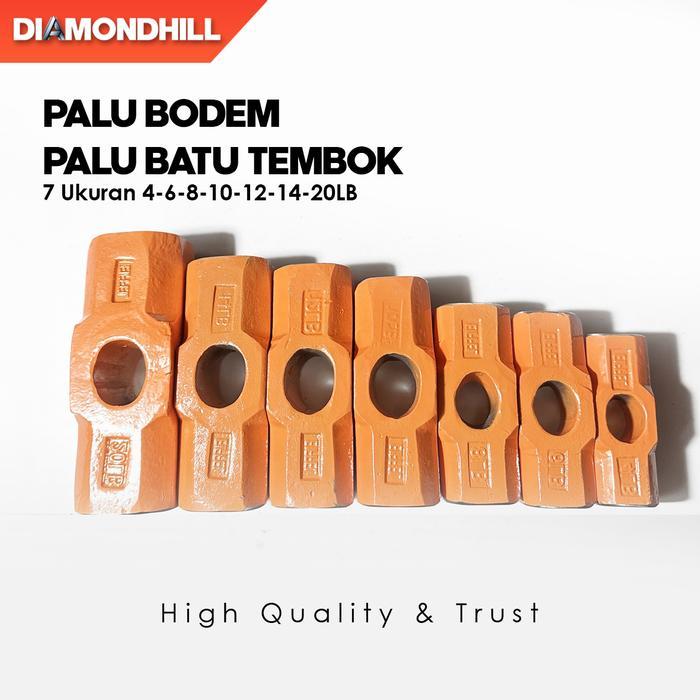 Palu Bodem 2 -10 LB/ Palu Besi Kepala Batu/Palu Batu RRT / Godam / Bogem / Bodem Tanpa Gagang Kayu -