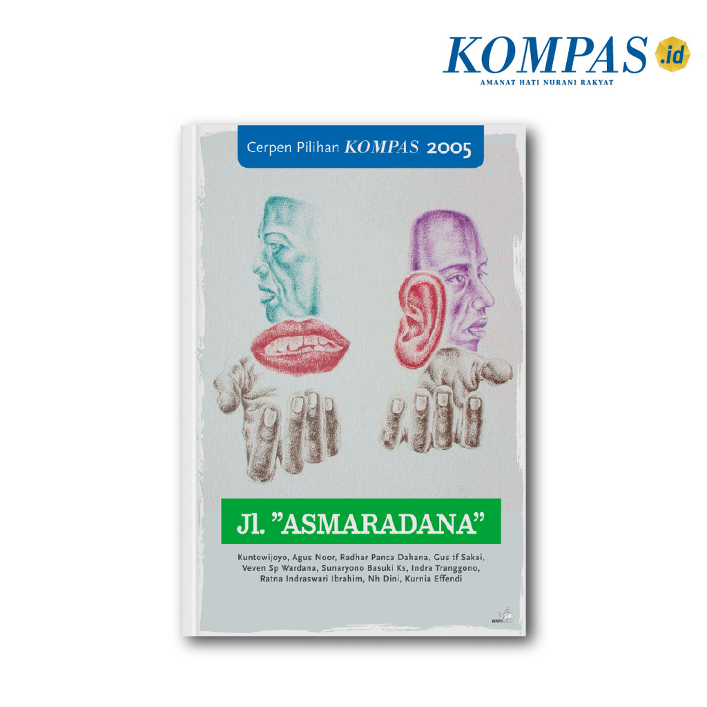 Cerpen Pilihan Kompas 2005 - Jl. ”Asmaradana”