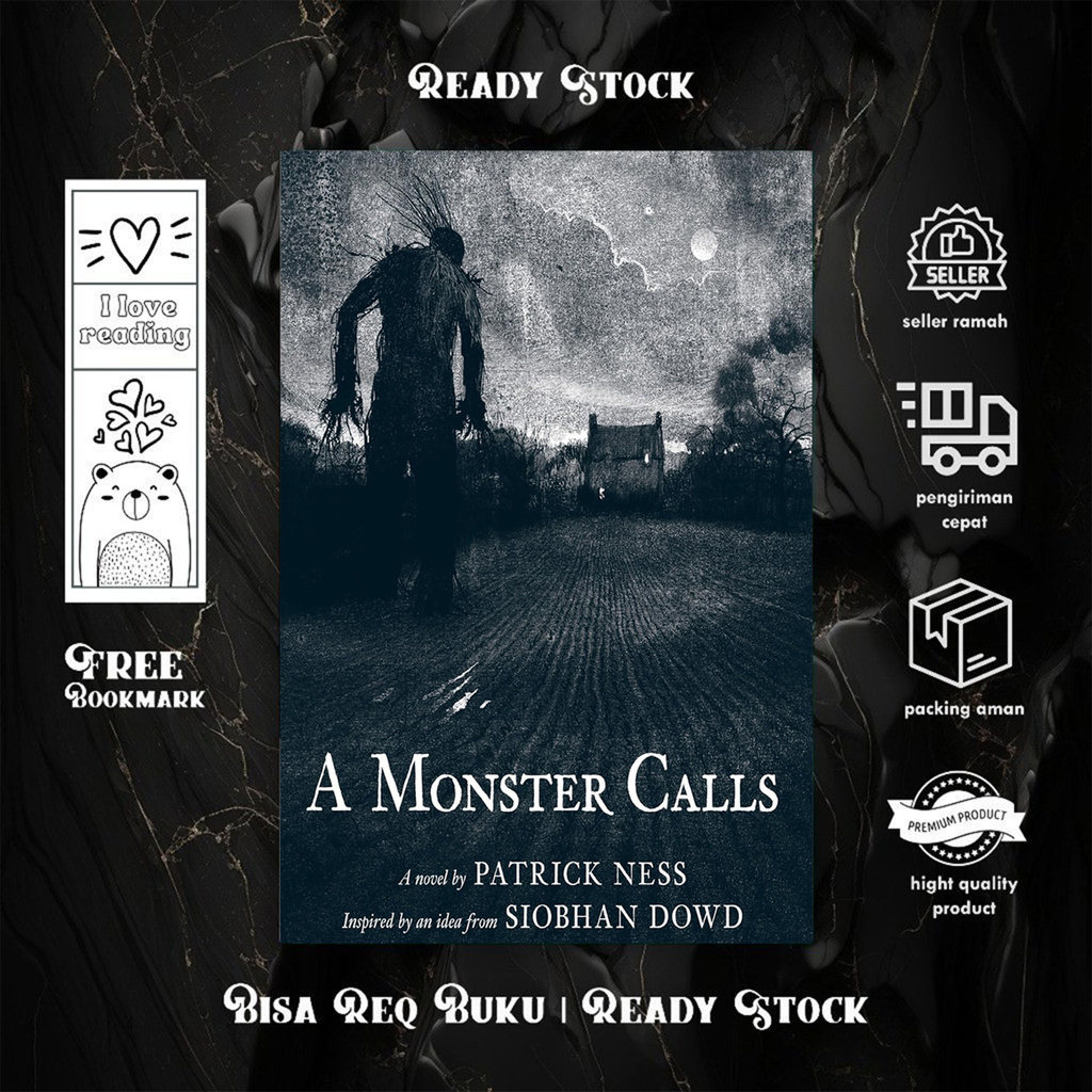 A Monster Calls: Inspired by an idea from Siobhan Dowd