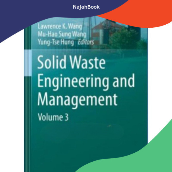 Buku Solid Waste Engineering and Management Volume 3