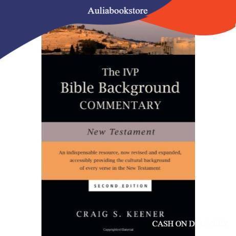 The IVP Bible Background Commentary: New Testament