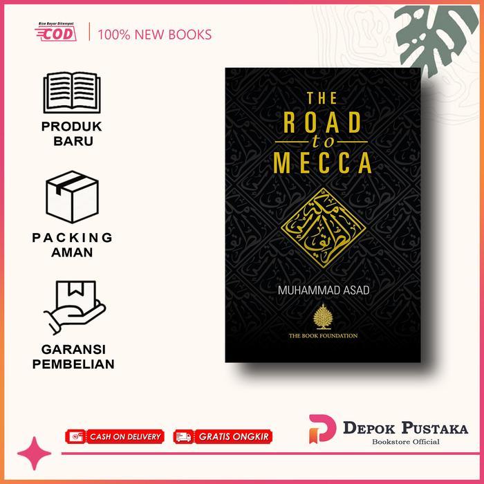 The Road To Mecca by Muhammad Asad (English/Indonesia) - English