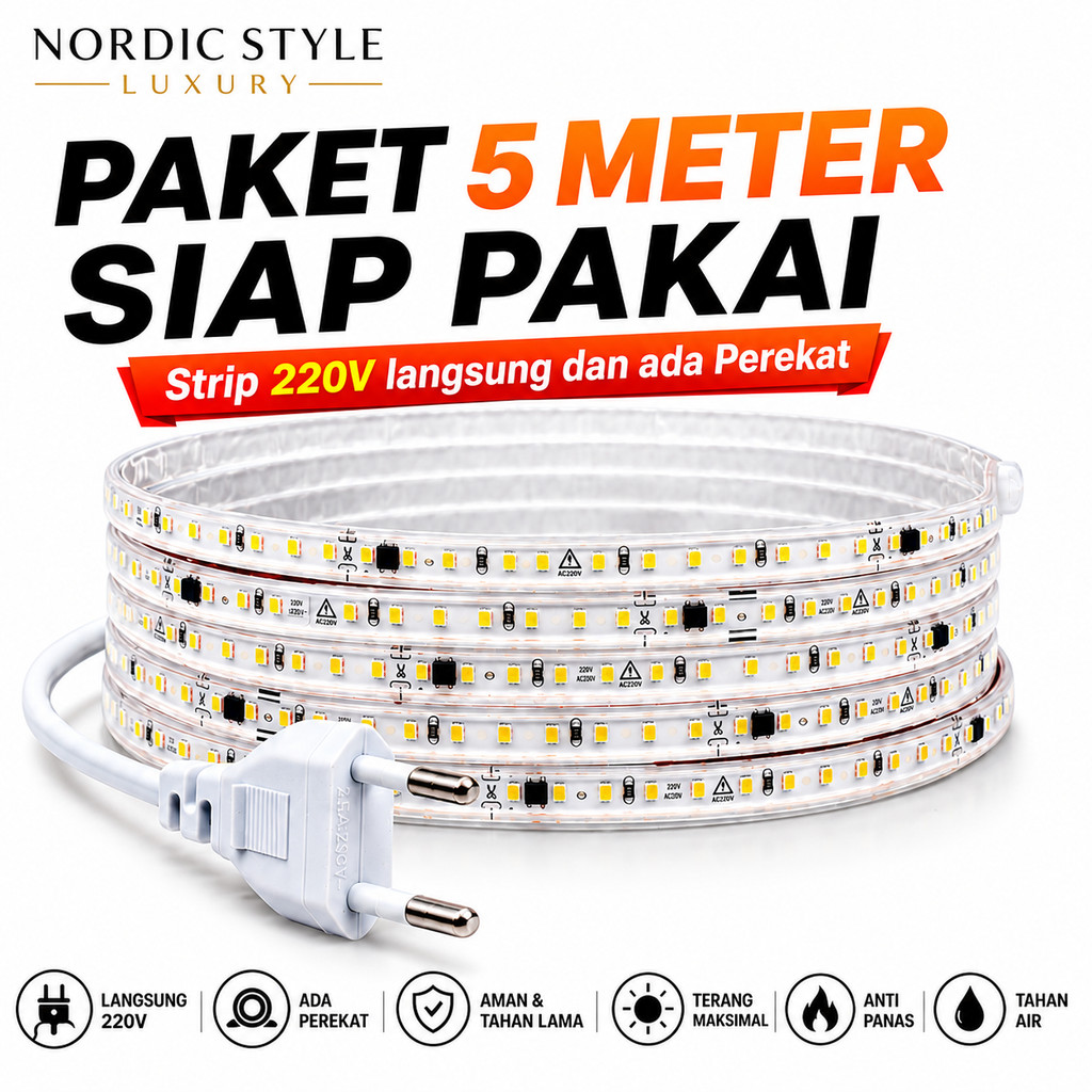 NORDIC STYLE LUXURY Paket 5M Lampu Strip 2835 120LED 220V Langsung Tanpa Driver Tahan Air IP65 / Lam
