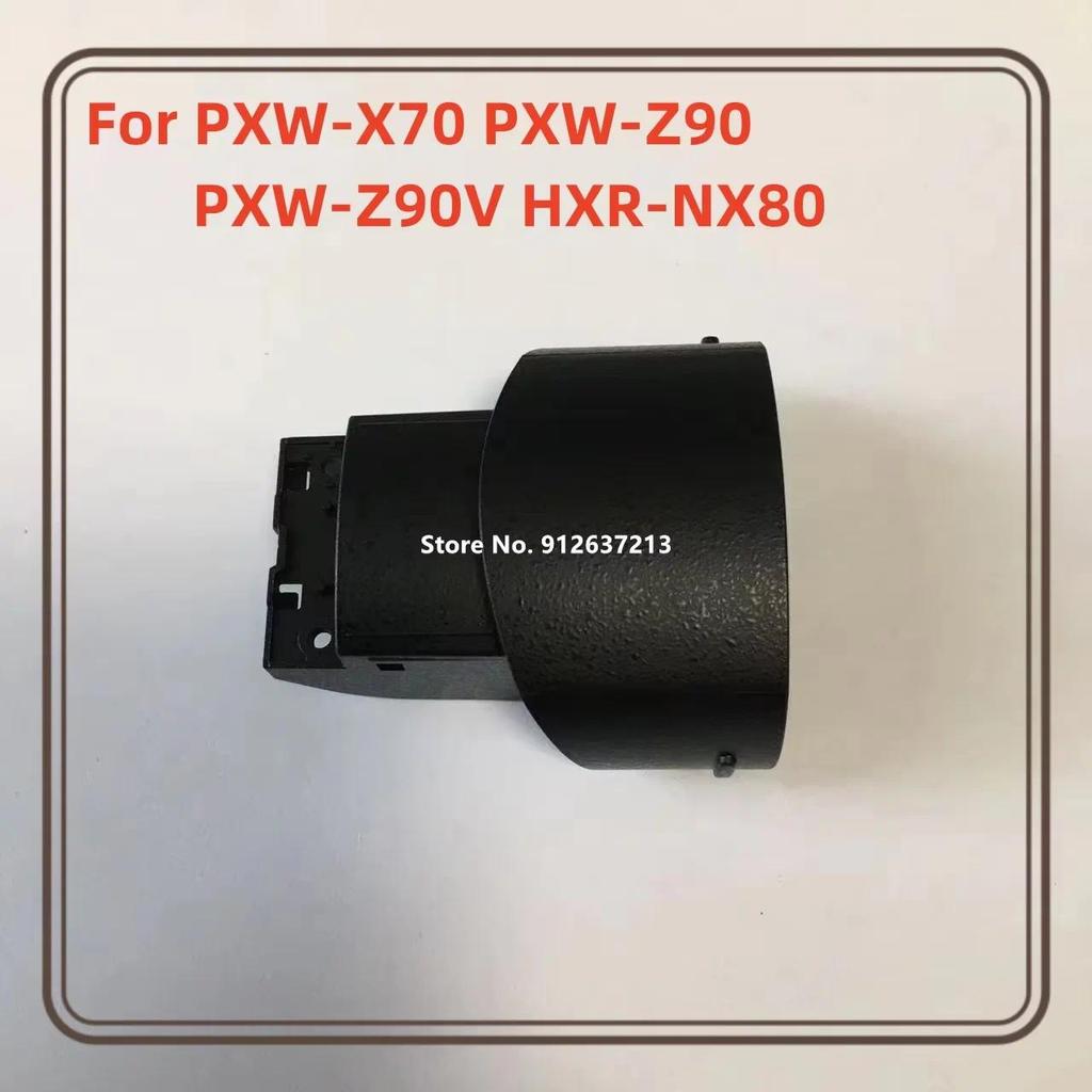 NX80 Z90 X70 Repair Parts Viewfinder Cabinet Protective Cover For Sony HXR-NX80 PXW-X70 PXW-Z90 PXW-