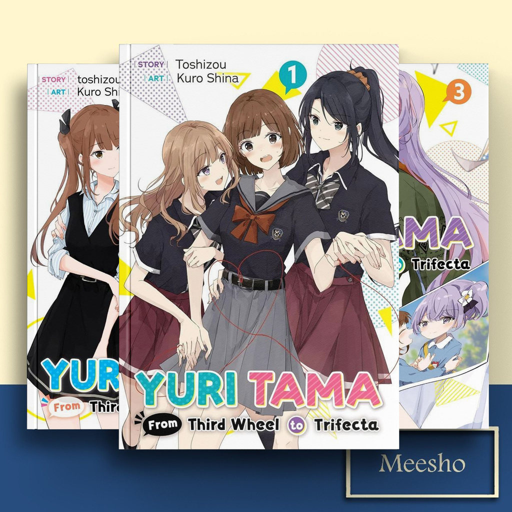 Yuri Tama: From Third Wheel to Trifecta The First, Vol. 1-5 ( Light Novel ) by Toshizou