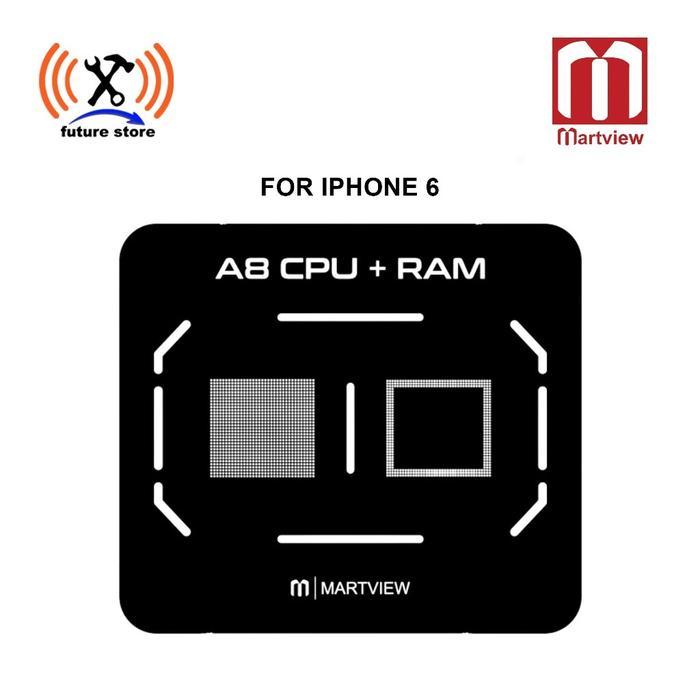 new MARTVIEW CETAKAN IC CPU IPHONE 6 6S 7 8 X XR XS 11 12 - CETAKAN MARTVIEW BGA A8 A9 A10 A11 A12 A