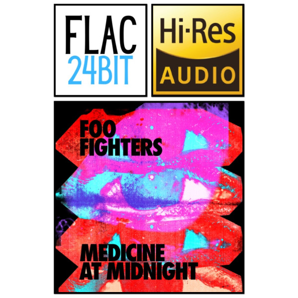 Flac 24 Album Foo Fighters - Medicine At Midnight (2021) HiRes