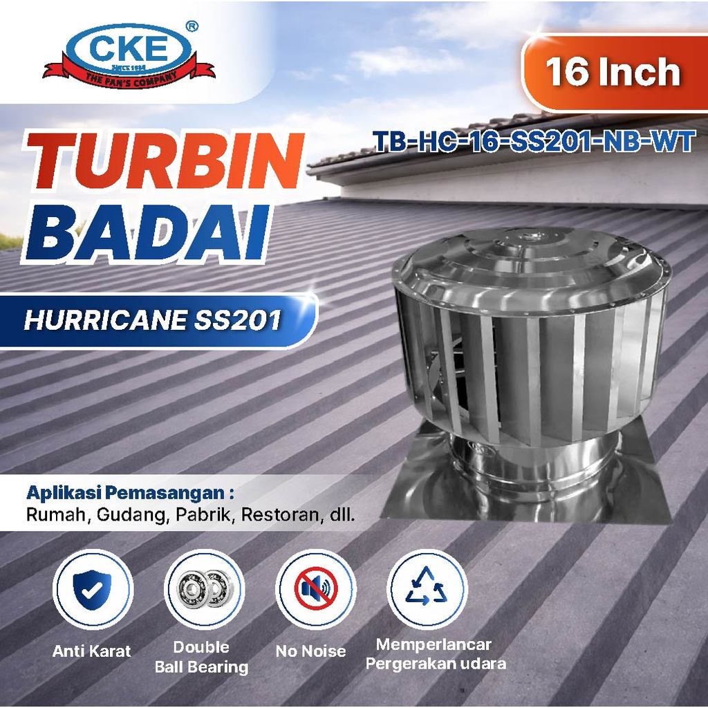 CKE Turbin Ventilator Hurricane 16 Inch Turbin Badai Atap Ventilasi Stainless Steel Sirip Lurus 16"