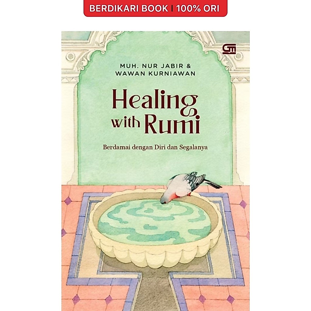 Healing with Rumi - Gramedia