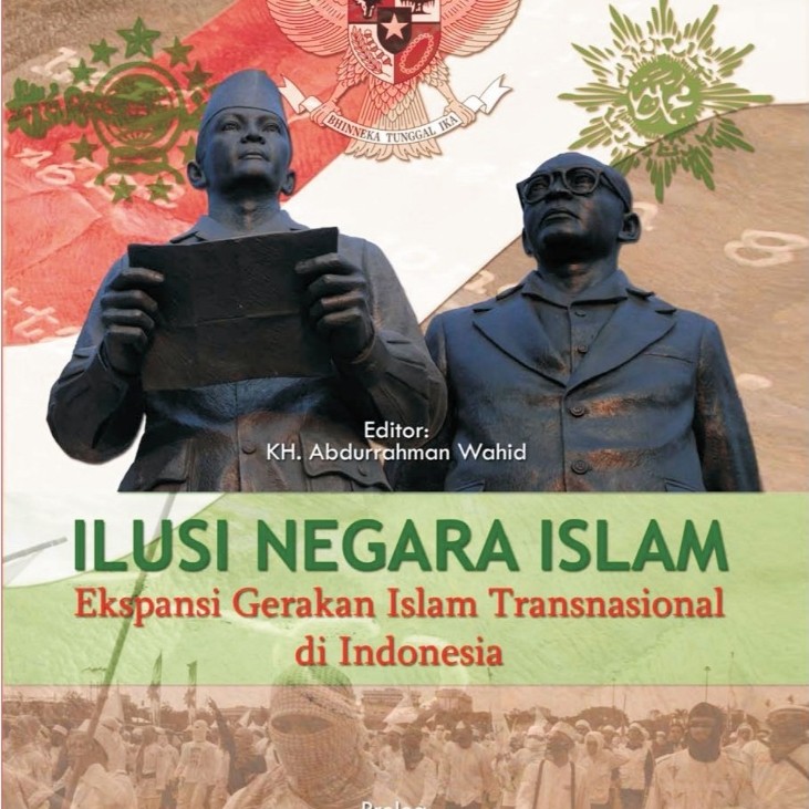 ilusi negara islam ABDURAHMAN WAHID