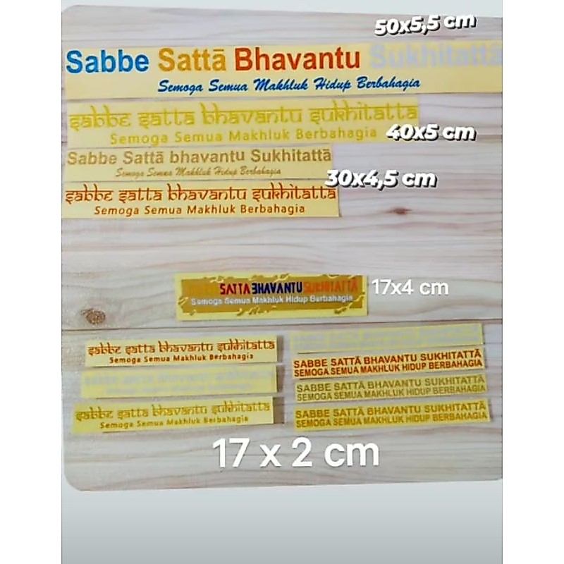 Stiker  Cutting Sabbe Satta Bhavantu Sukhitatta