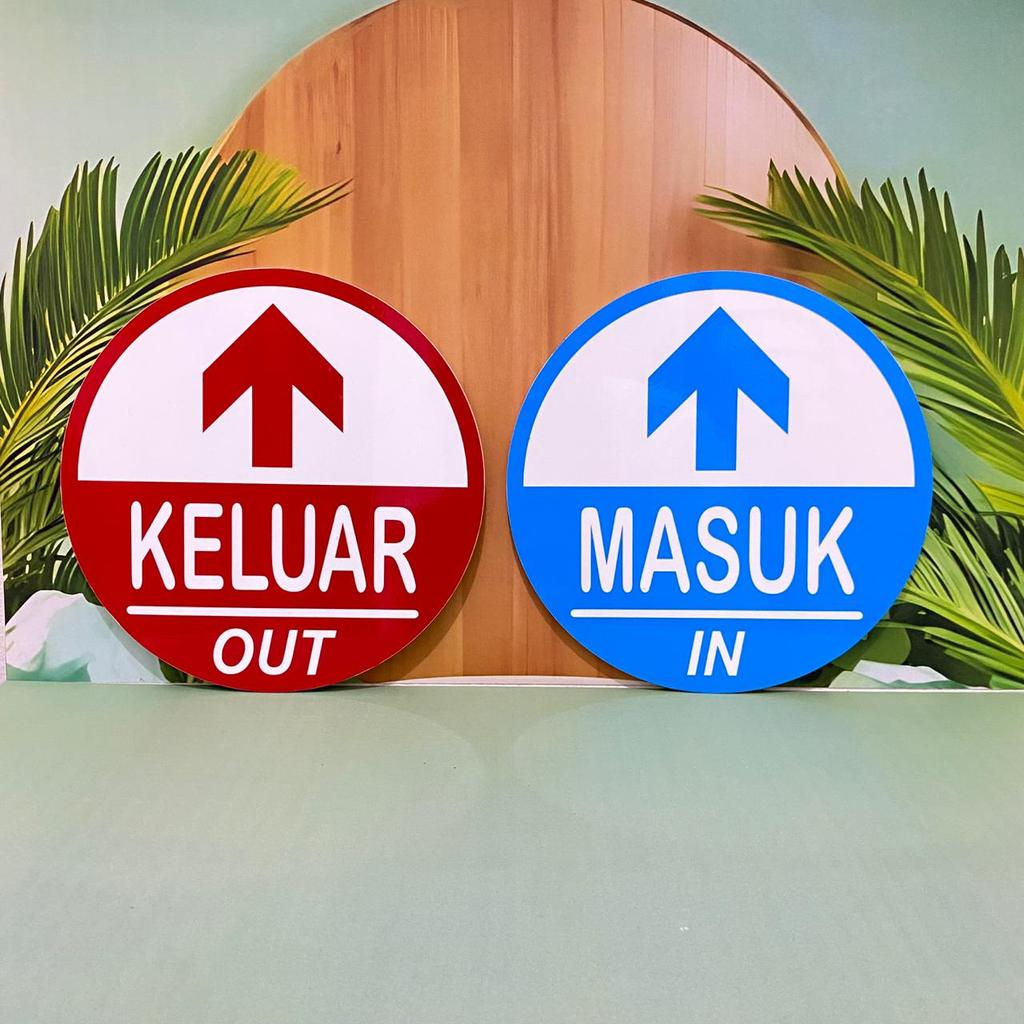LA SIGN AKRILIK KELUAR MASUK, IN OUT BULAT PAPAN PENANDA