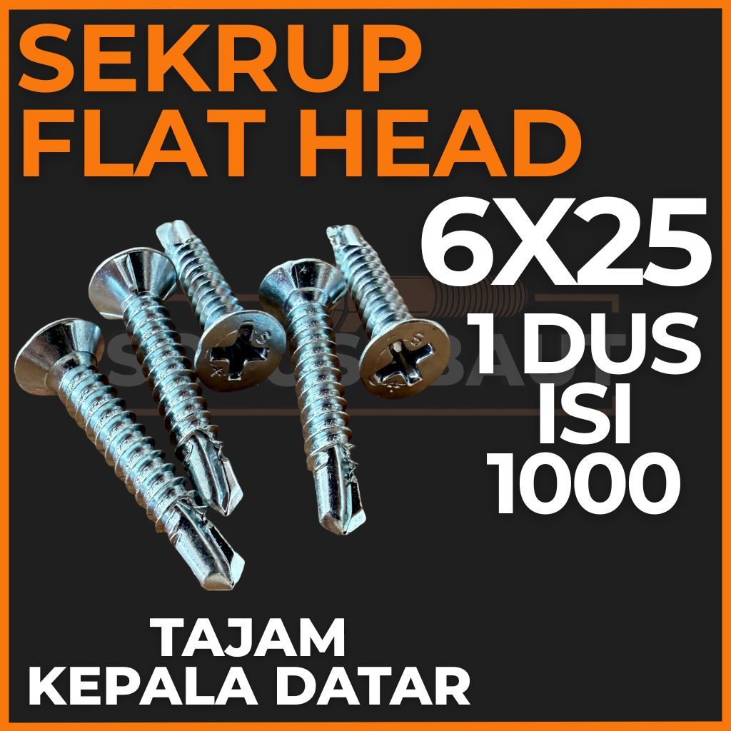 SDS FH 2.5cm 6x25 - Sekrup Flat Head (1 Dus isi 1000 PCS) - Kepala Datar / Baut Flat Head / Skrup FH