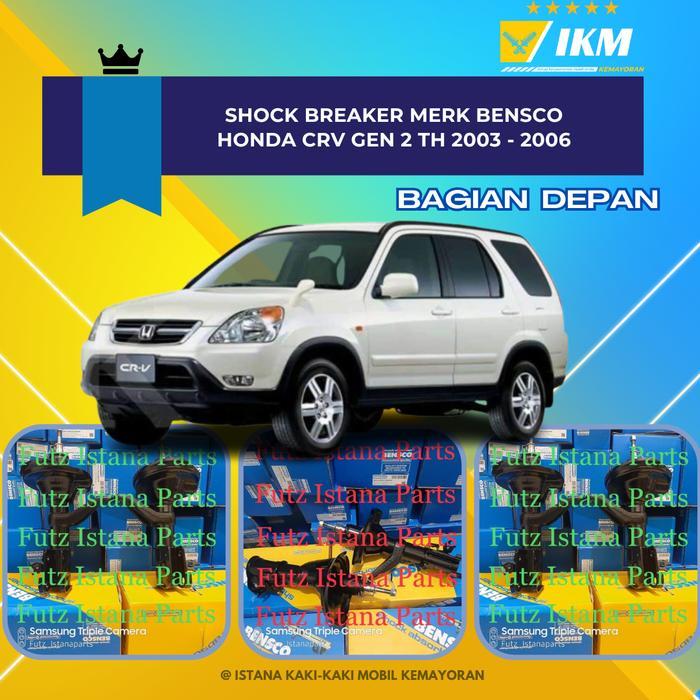 Shock breaker merk BENSCO HONDA CRV GEN 2 DEPAN Tahun 2003 - 2006 ORIGINAL 100%