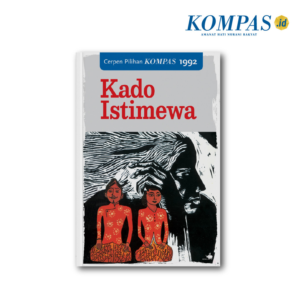 Cerpen Pilihan Kompas 1992 - Kado Istimewa