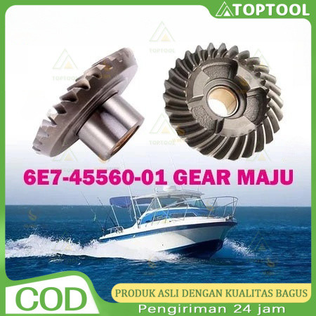 GT| Gigi Maju 6E7-45560-01 Sparepart Mesin Tempel Yamaha 15 PK