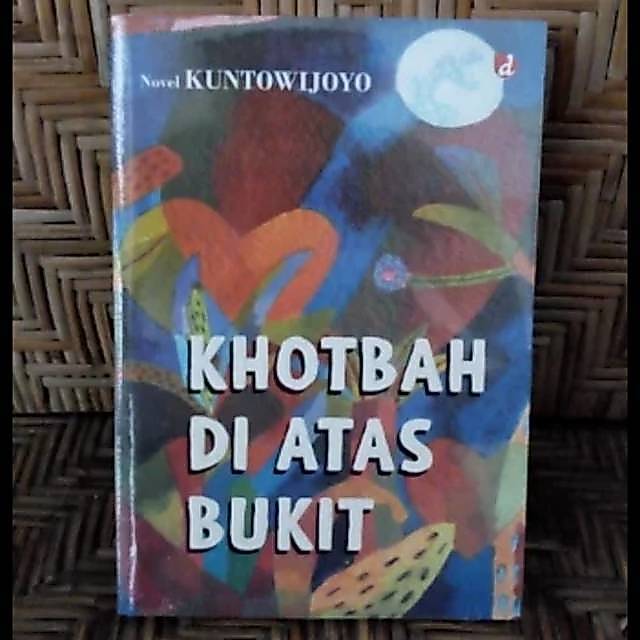 Khotbah di Atas Bukit - Kuntowijoyo