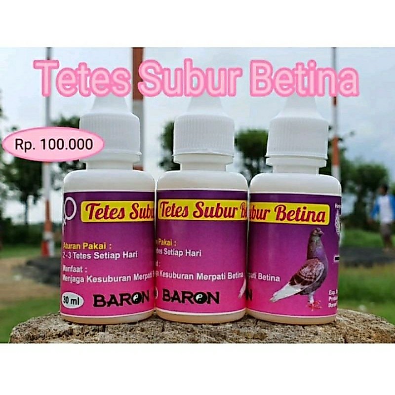 Tetes Subur Betina Baron Farm / Untuk mengatasi Kesuburan Merpati Betina / Untuk merpati Betina Mace