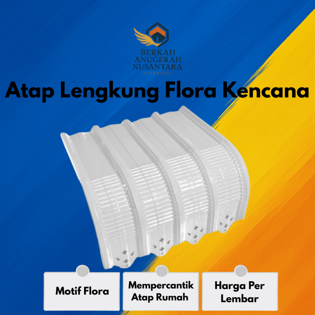 Atap Spandek Galvalum Kencana Lengkung Flora Bending Crimpring AZ100