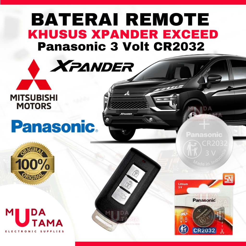 Baterai Remote MITSUBISHI XPANDER EXCEED - ORIGINAL PANASONIC CR2032 | Battery Remote MITSUBISHI XPA
