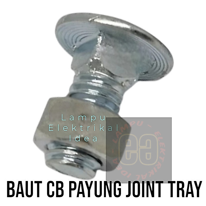 BAUT JOINT TRAY /BAUT PAYUNG/BAUT CB 5/16 X 3/4" PANJANG 2 CM GALVANIS
