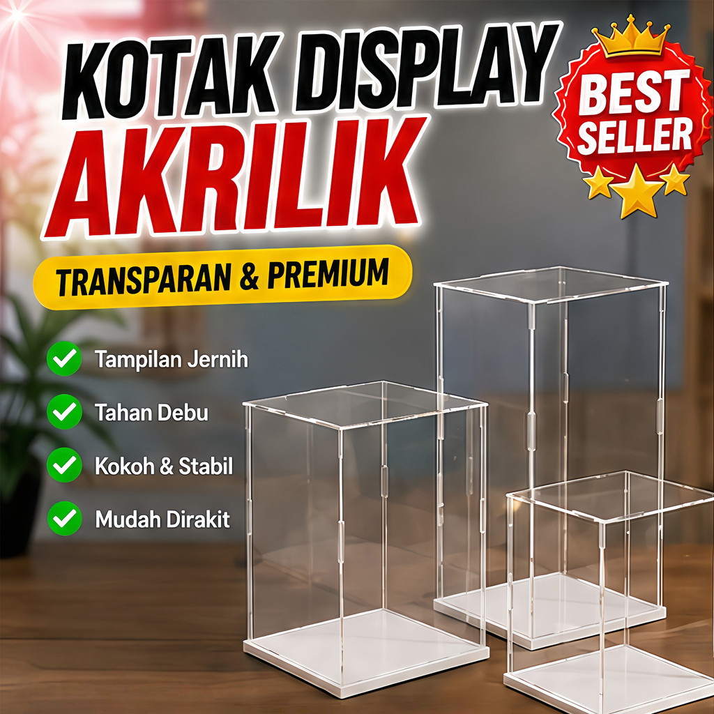 Kotak Pajangan Akrilik Besar Tebal / Box Diecast Akrilik / Kotak Action Figure / Display Pajangan Ma