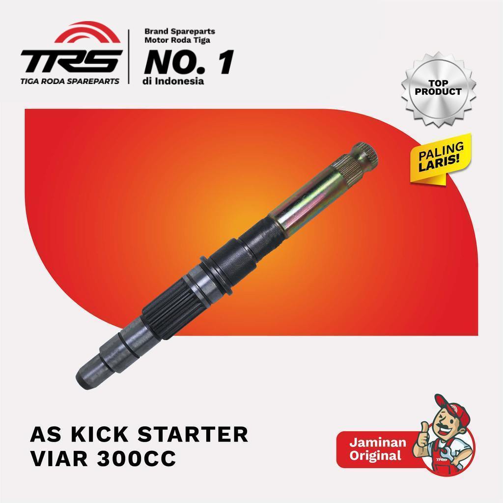 TRS as kick  starter only viar karya 300cc  kaisar tossa dll