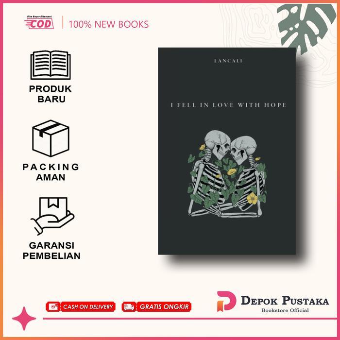 i fell in love with hope -  lanca edition (English/Indonesia)