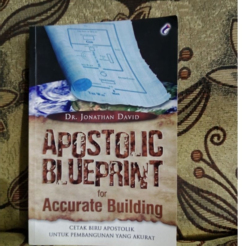 Apostolic Blueprint for Accurate Building - Dr. Jonathan David