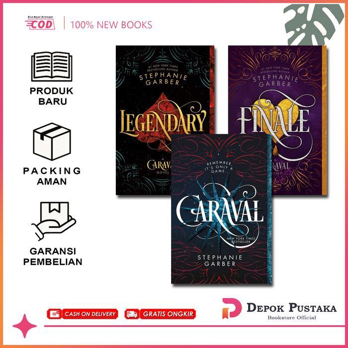 LEGENDARY, FINALE, CARAVAL By Stephanie Garber (English/Indonesia)