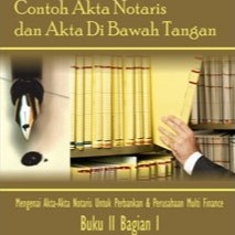 Contoh Akta Notaris Dan Akta Di Bawah Tangan Buku II Bagian 1